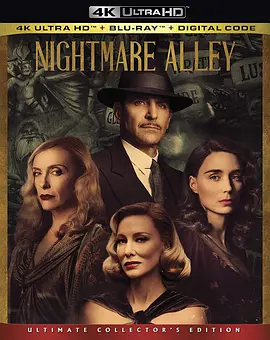 玉面情魔 Nightmare Alley (2021)/ 2160p.BluRay.REMUX.HEVC.DTS-HD.MA.TrueHD.7.1.Atmos【60.48 GB】 1080p.BluRay.REMUX.A