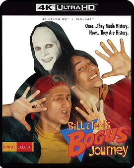 比尔和泰德畅游鬼门关 Bill & Ted\'s Bogus Journey (1991)/ 2160p.UHD.Blu-ray.HEVC.DTS-HD.MA5.1【DIY简繁字幕+杜比视界】【68.06 GB】