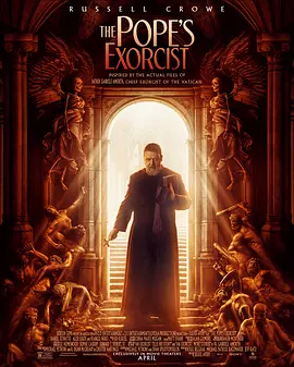 教皇的驱魔人 The Pope\'s Exorcist (2023) / 梵蒂冈驱魔士(台)/教廷第一驱魔人(港) 2160p.MA.WEB-DL.x265.10bit.HDR.DDP5.1.x265-CM【18.01 G