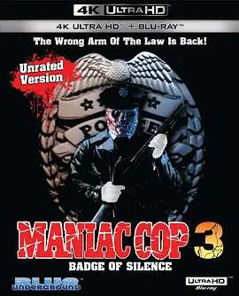 鬼面公仆3 Maniac Cop 3: Badge of Silence (1993) / 暴力公仆 / 鬼面警察/终极魔鬼战警 / 暴力警察 2160p.BluRay.REMUX.HEVC.DTS-HD.MA.True