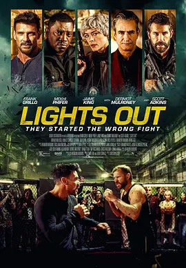 灭灯军团 Lights Out (2024)/余光  1080p.AMZN.WEB-DL.DDP5.1.H.264-Not【6.25 GB】