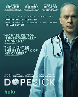 成瘾剂量 Dopesick (2021)/毒瘾(港) 2160p.HULU.WEB-DL.x265.10bit.HDR10Plus.DDP5.1【24.62 GB】