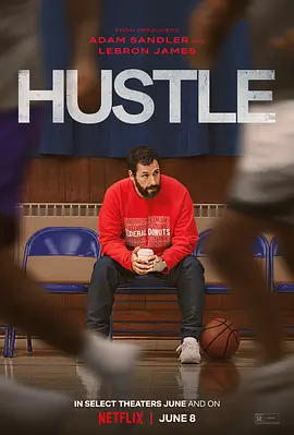 必胜球探  Hustle (2022) / 飞身救球/篮儿当搏尽(港) / 拼进NBA 2160p.NF.WEB-DL.x265.10bit.HDR.DDP5.1.Atmos-APEX【13.19 GB】