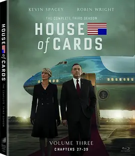 纸牌屋 第三季 House of Cards Season 3 (2015)/  1080p.BluRay.REMUX.AVC.DTS-HD.MA.5.1【121.25 GB】