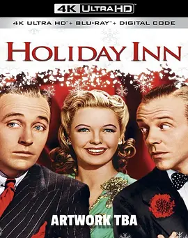 假日旅馆 4K Holiday Inn (1942) / 假日客栈 / 假日旅店/假期饭店 / 欢乐饭店 2160p)