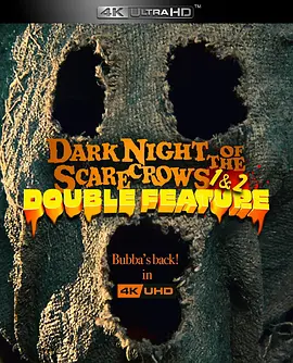 稻草人的黑夜 1-2 Dark Night of the Scarecrow (1981-2022)/ 2160p.UHD.Blu-ray.HEVC.DTS-HD.MA5.1【DiY简繁字幕】【91.64 GB】