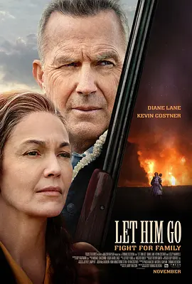 让他走 Let Him Go (2020)/血·缘(港) 2160p.HQ.WEB-DL.H265.AAC[高码版][中文字幕][15.83 GB] 1080p.BluRay.REMUX.AVC.DTS-HD.MA.7.