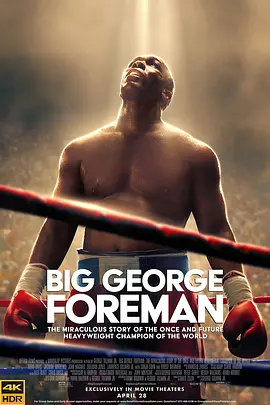 大力士：乔治·福尔曼 Big George Foreman (2023)/ 2160p.MA.WEB-DL.x265.10bit.HDR.DDP5.1-CM【22.70 GB】