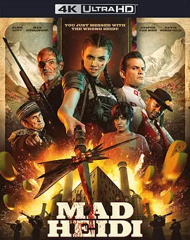 海蒂也疯狂 Mad Heidi (2022)/Heidiland 2160p.GER.UHD.Blu-ray.HEVC.DTS-HD.MA.5.1【52.6G】