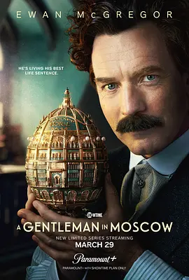 莫斯科绅士 A Gentleman in Moscow (2024)/ 2160p.WEB.H265-Delicate【3.30 GB】