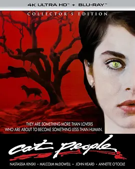 豹人 Cat people (1982)/ 2160p.BluRay.REMUX.HEVC.DTS-HD.MA.5.1-FGT【57.23 GB】