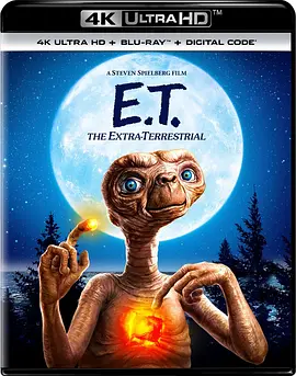 E.T. 外星人 4K E.T.: The Extra-Terrestrial (1982) / E.T. the Extra-Terrestrial / 外星人/A Boy\'s Life / ET / 外星人E.T.