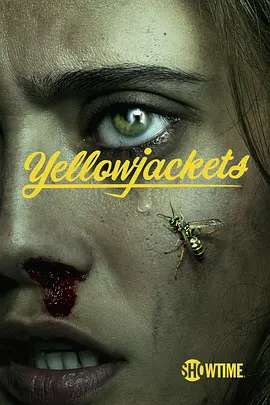 黄蜂 第一季 Yellowjackets Season 1 (2021)/ 2160p.SHO.WEB-DL.x265.10bit.HDR.DDP5.1【60.78 GB】