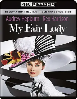 窈窕淑女 My Fair Lady (1964)/ 2160p.BluRay.REMUX.HEVC.DTS-HD.MA.TrueHD.7.1-FGT【88.54 GB】