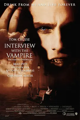 夜访吸血鬼 Interview with the Vampire: The Vampire Chronicles (1994)/