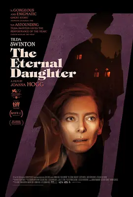 永恒的女儿  The Eternal Daughter (2022)/ 2160p.WEB-DL.x265.10bit.HDR10Plus.DDP5.1-KBOX【17.09 GB】