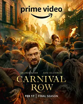 狂欢命案 第二季 Carnival Row Season 2 (2023) / 狂欢节谋杀 / A Killing on Carnival Row/狂欢命案最终季 / 仙境谋杀 2160p.AMZN.WEB-DL.x26