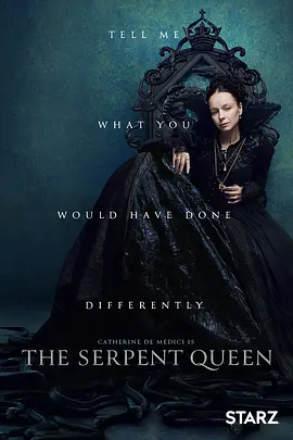 毒蛇王后  The Serpent Queen (2022)/ 2160p.STAN.WEB-DL.x265.8bit.SDR.DDP5.1-NTb【43.52 GB】