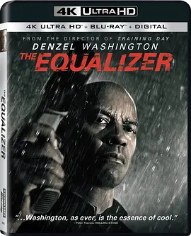 伸冤人 4K The Equalizer (2014) / 私刑教育(台)/叛谍裁判(港) 2160p.BluRay.REMUX.HEVC.DTS-HD.MA.TrueHD.7.1.Atmos-FGT【74.78GB】