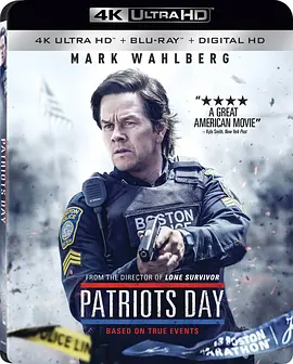 恐袭波士顿 4K Patriots Day (2016) / 恐袭波士顿马拉松(港) / 爱国者之日/爱国者行动(台) / 爱国者日 2160p.BluRay.REMUX.HEVC.DTS-X.7.1-FGT【67.6G