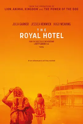 皇家酒店 The Royal Hotel (2023)/ 2160p.WEB.H265-MassModz【9.86 GB】