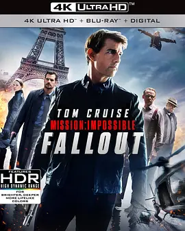 碟中谍6：全面瓦解 4K Mission: Impossible – Fallout (2018) / Mission: Impossible 6 / 碟中谍6/MI6 / 不可能的任务：全面瓦解(台) / 职业特工队：