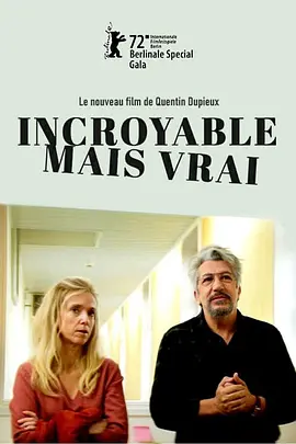 不可思议但真实  Incroyable mais vrai (2022) / Incredible But True/不可思议但千真万确(台)  1080p.BluRay.REMUX.AVC.DTS-HD.MA.5.1-