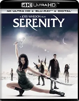 冲出宁静号 4K Serenity (2005) / 萤火虫/宁静号 2160p.BluRay.REMUX.HEVC.DTS-X.7.1-FGT【52.4GB】