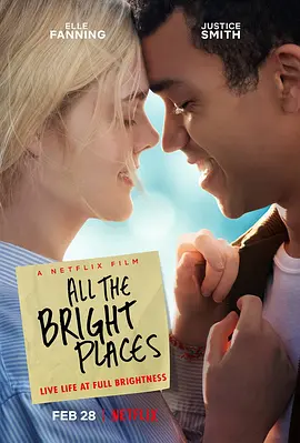 所有明亮的地方 All the Bright Places (2020) /台)/生命中的灿烂时光(港 2160p.NF.WEB-DL.x265.10bit.HDR.DDP5.1.Atmos【11.70 GB】