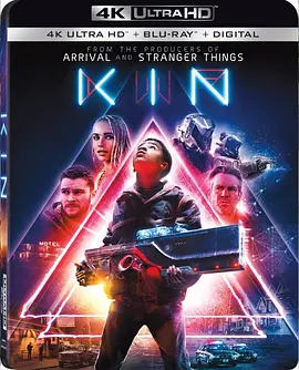 同族 4K Kin (2018) / 天煞重炮(港) / Kin 2018 2160p BluRay REMUX HEVC DTS-X 7.1/亲戚 / 家族 2160p.BluRay.REMUX.HEVC.DTS-X.