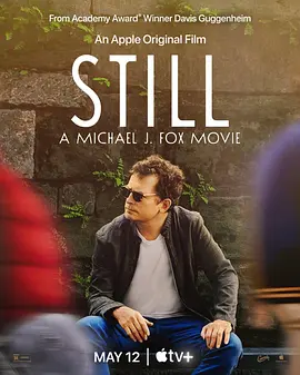 我还是我：迈克尔·J·福克斯 STILL: A Michael J. Fox Movie (2023)/ 2160p.ATVP.WEB-DL.x265.10bit.HDR.DDP5.1.Atmos-WDYM【15.84