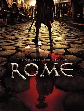 罗马 第一季 Rome Season 1 (2005) / 罗马帝国/罗马  1080p.BluRay.REMUX.AVC.DTS-HD.MA.5.1【128.73 GB】