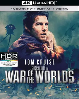 世界之战 4K War of the Worlds (2005) / 宇宙战争 / 星际战争/世界大战 / 强战世界 2160p.BluRay.REMUX.HEVC.DTS-HD.MA.TrueHD.7.1.Atmos-