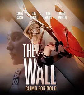 The Wall - Climb for Gold (2022)/ 2160p.WEB-DL.x265.10bit.SDR.DD5.1【14.06 GB】