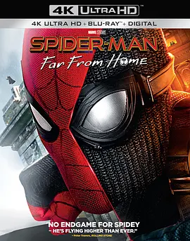 蜘蛛侠：英雄远征 4K Spider-Man: Far from Home (2019) / 蜘蛛侠：决战千里(港) / 蜘蛛侠：离家日(台) / 蜘蛛侠：远离故乡/新蜘蛛侠2 / 蜘蛛侠：归来2 / 蜘蛛侠：英雄归来2