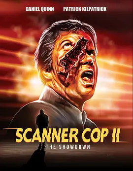 透视警官Ⅱ摊牌 Scanner Cop II (1995) / 超能特警续集/超能特警2 2160p.BluRay.REMUX.HEVC.DTS-HD.MA.2.0-FGT【57.89 GB】