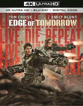 明日边缘 Edge of Tomorrow (2014) / 明日边界(台) / 生死轮回/异空战士(港) / 杀戮轮回 2160p.BluRay.REMUX.HEVC.DTS-HD.MA.TrueHD.7.1.Atmo