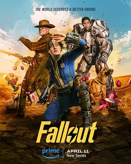 辐射 第一季 Fallout Season 1 (2024) /台)/异尘余生(港 2160p.AMZN.WEB-DL.DDP5.1.H.265-HHWEB【48.34GB】