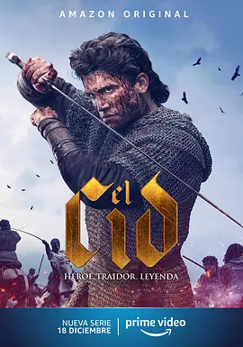 熙德 第一季  El Cid Season 1 (2020) / 西德传 / 万世英雄/锡德 / 圣剑 2160p.AMZN.WEB-DL.x265.8bit.SDR.DDP5.1-NTb【31.35 GB】