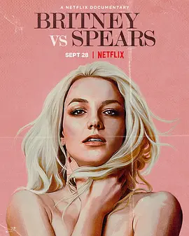 父女之战：解放布兰妮  Britney Vs. Spears (2021)/Britney Vs Spears：父女对簿公堂(台) 2160p.NF.WEB-DL.x265.10bit.HDR.DDP5.1-SMURF【