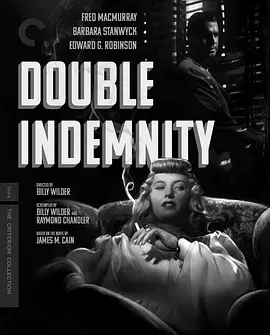 双重赔偿 Double Indemnity (1944) / 双重生活/双重保险(台) 2160p.BluRay.REMUX.HEVC.LPCM.1.0-FGT【56.91 GB】