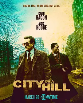 山巅之城 第二季 City on a Hill Season 2 (2021)/ 2160p.WEBRip.x265.10bit.HDR.DD5.1-GLHF【47.24 GB】