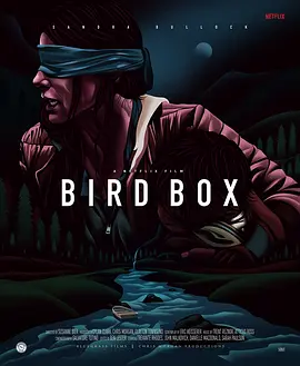 蒙上你的眼  Bird Box (2018) / 鸟舍/鸟箱 2160p.NF.WEBRip.x265.10bit.HDR.DDP.5.1.Atmos-DEFLATE【16.85 GB】