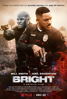 光灵 Bright (2017)/明亮 2160p.NF.WEBRip.x265.10bit.HDR.DDP5.1.Atmos-TrollUHD【10.16 GB】【10.27 GB】