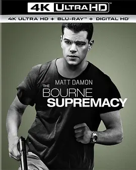 谍影重重2 4K The Bourne Supremacy (2004)/ 伯恩的霸权 / 神鬼认证：神鬼疑云(台)/伯恩的身份2 / 叛谍追击2：机密圈套(港) / 至尊伯恩 2160p.BluRay.REMUX.HE