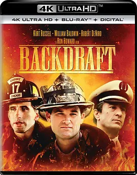 回火 4K Backdraft (1991) / 烈火雄心/浴火赤子情 / Backdraft 2160p.BluRay.REMUX.HEVC.DTS-X.7.1-FGT【54.4GB】