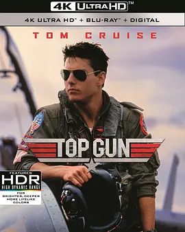 壮志凌云 4K Top Gun (1986) / 捍卫战士(台)/壮志凌云 3D 2160p.BluRay.REMUX.HEVC.DTS-HD.MA.TrueHD.7.1.Atmos-FGT【54.31 GB】 1080