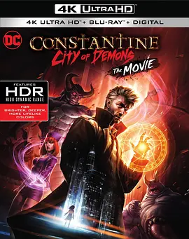 康斯坦丁：恶魔之城 4K Constantine City of Demons: The Movie (2018)/ 2160p.BluRay.REMUX.HEVC.DTS-HD.MA.5.1-FGT【54.1GB】