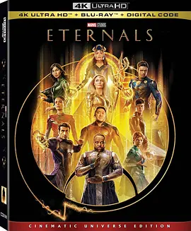 永恒族 Eternals (2021)/永恒神族 2160p.BluRay.REMUX.HEVC.DTS-HD.MA.TrueHD.7.1.Atmos【56.11 GB】 1080p.BluRay.REMUX.AVC.D