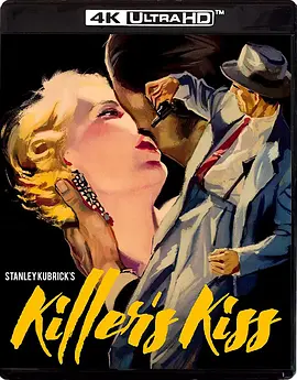 杀手之吻 Killer\'s Kiss (1955)/ 2160p.BluRay.REMUX.HEVC.DTS-HD.MA.2.0-FGT【40.07 GB】